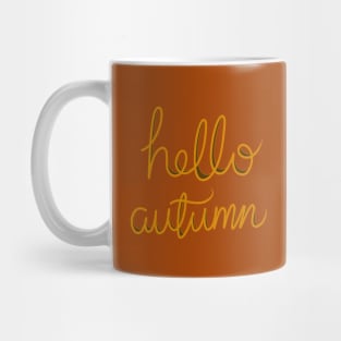 Hello Autumn, Pretty Script Calligraphy Handwritten Orange Design on a dark orange backdrop, made by EndlessEmporium Mug